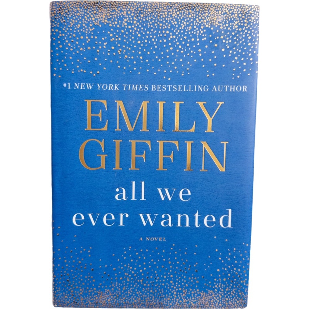 3/$15 All We Ever Wanted by Emily Giffin